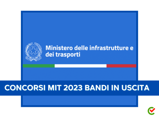 Concorsi MIT 2023 160 Assunzioni In Arrivo A Dicembre