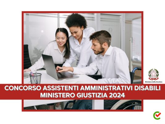 Concorso Assistenti Amministrativi Ministero Giustizia Posti