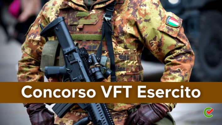 Come Diventare Vft Esercito La Guida Di Concorsando It