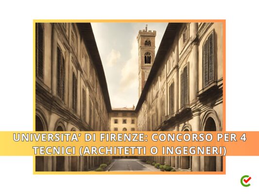 Universit Di Firenze Concorso Per Tecnici Architetti O Ingegneri