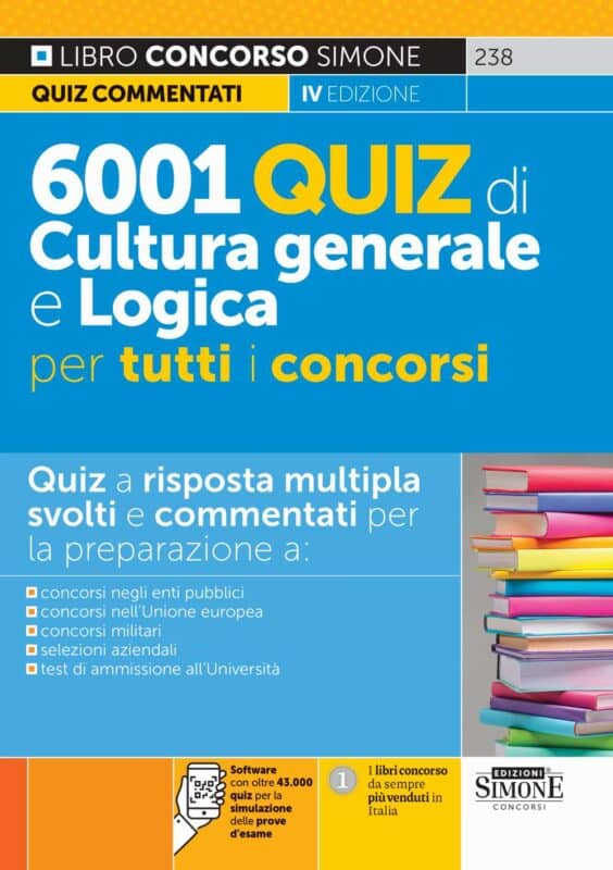 Manuale 6001 Quiz di Cultura Generale e Logica – Per tutti i concorsi