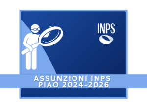 ASSUNZIONI INPS PIAO 2024-2026