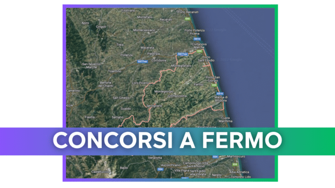 Concorsi Fermo 2025 non scaduti – Tutti i bandi nella provincia