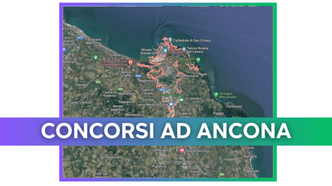 Concorsi Ancona 2025 non scaduti – Tutti i bandi nella provincia