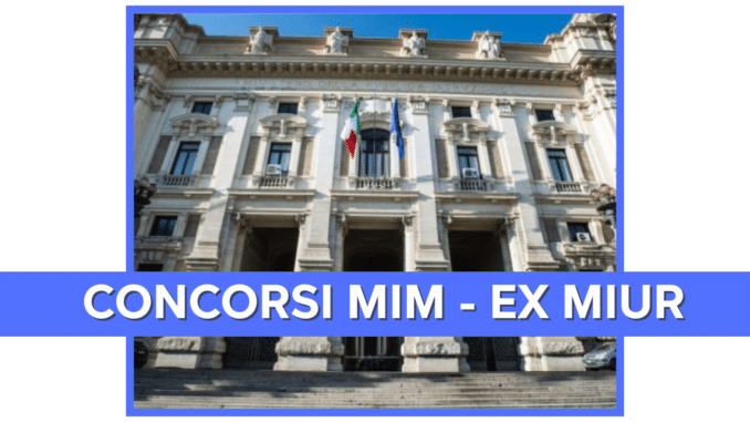 Concorsi Ministero dell'Istruzione e del Merito MIM ex MIUR 2024 – Tutti i bandi