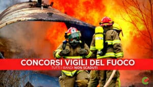 Concorsi Vigili Del Fuoco 2024 – Tutti I Bandi | Concorsando.it