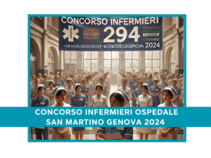 CONCORSO INFERMIERI OSPEDALE SAN MARTINO GENOVA 2024