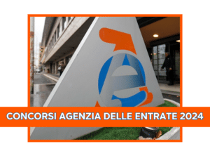 Concorsi Agenzia delle Entrate