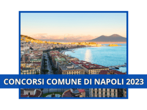 Concorsi Comune di Napoli 2023