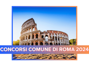 Concorsi Comune di Roma 2024