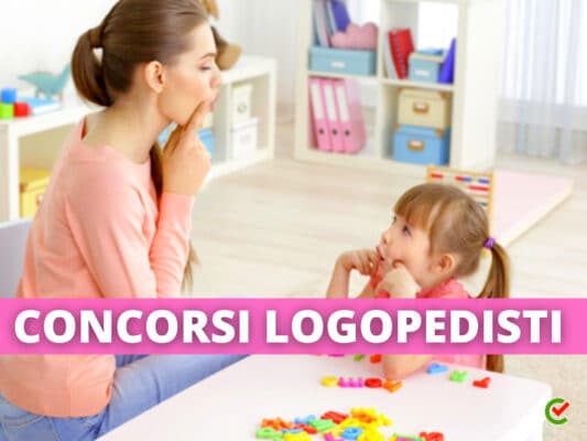 Concorsi Logopedisti 2024 Non Scaduti – Tutti I Bandi