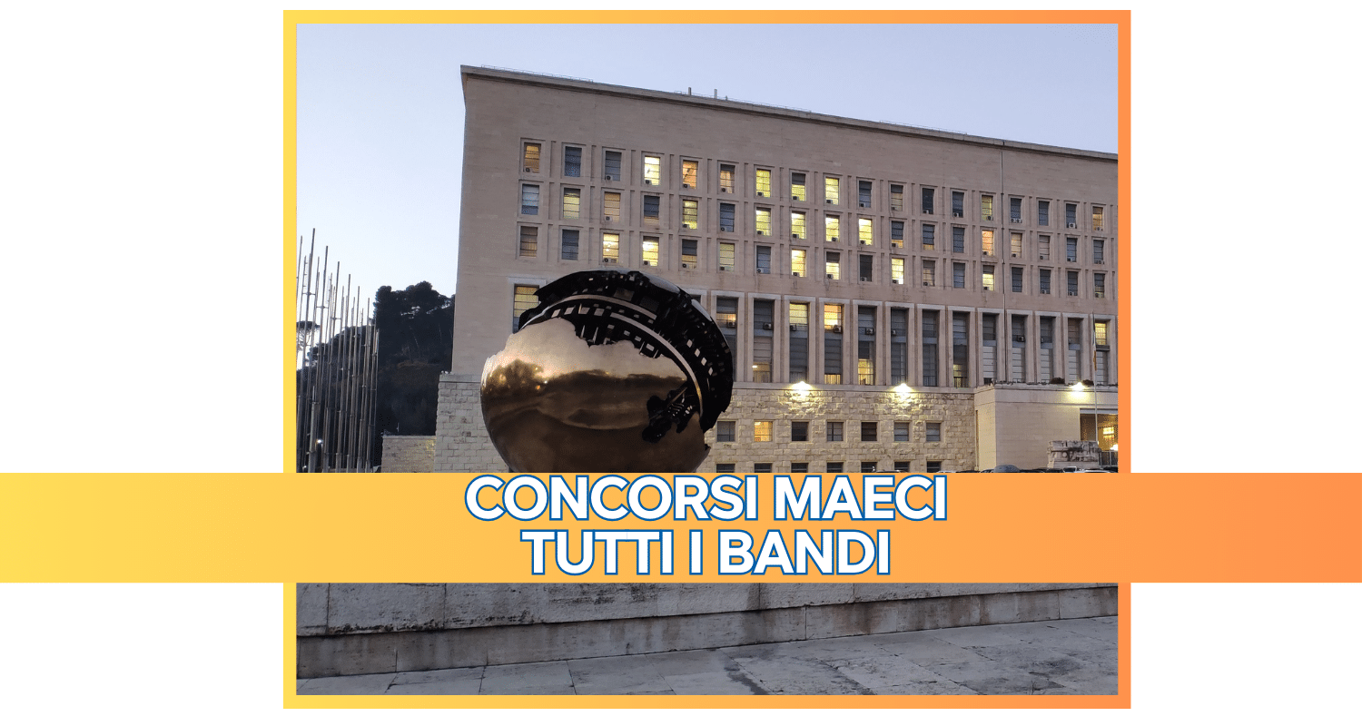 Concorsi MAECI 2024 – Tutti i bandi