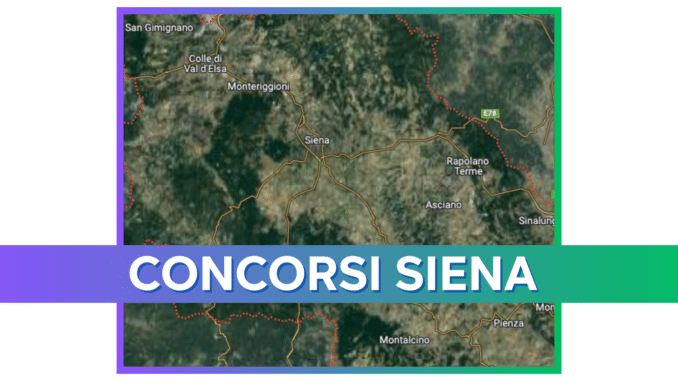 Concorsi Siena 2025 non scaduti – Tutti i bandi nella provincia