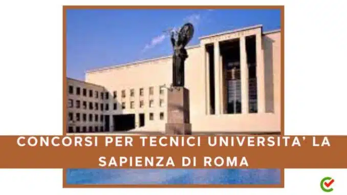 Concorsi Università La Sapienza 2024 per 9 assunzioni 2024
