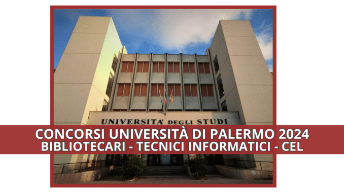 Concorsi Università di Palermo vari profili 10 posti - Come studiare per la prova scritta