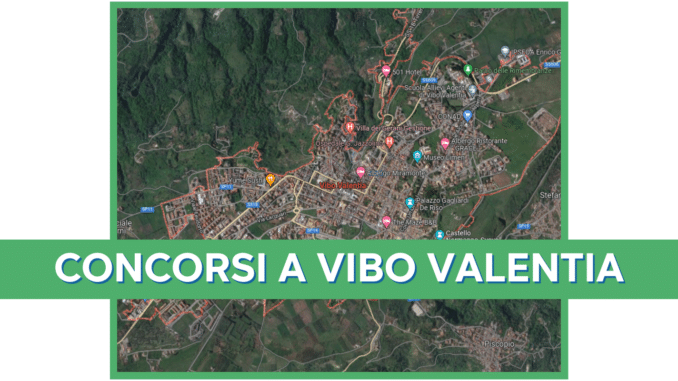 Concorsi Vibo Valentia 2025 non scaduti – Tutti i bandi nella provincia