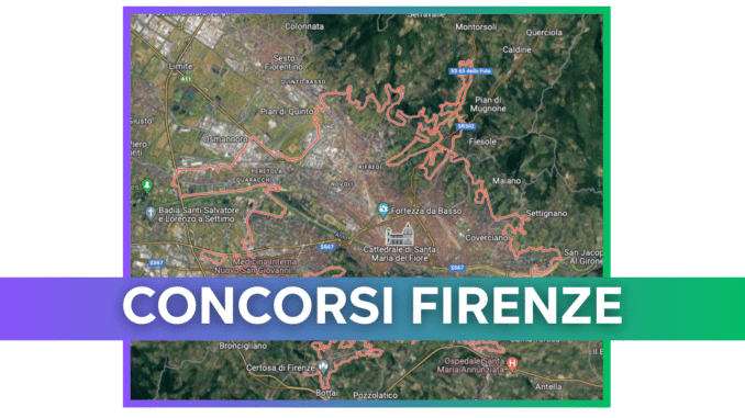 Concorsi Firenze 2025 – Tutti i bandi in provincia