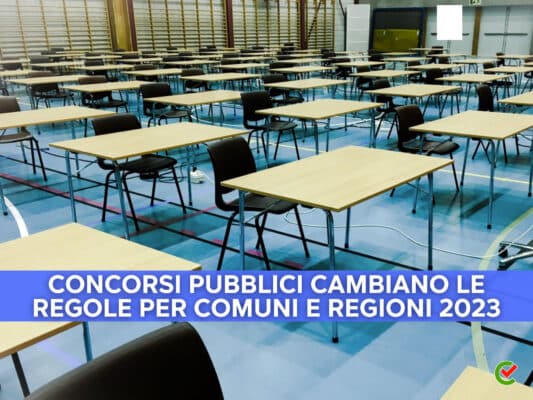 Concorsi Pubblici Novità Per Comuni E Regioni 2023 - I Dettagli