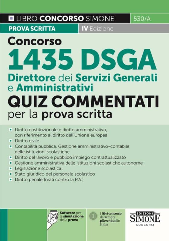Manuale Concorso 1435 DSGA Direttore dei Servizi Generali e Amministrativi – Quiz Commentati per la prova scritta