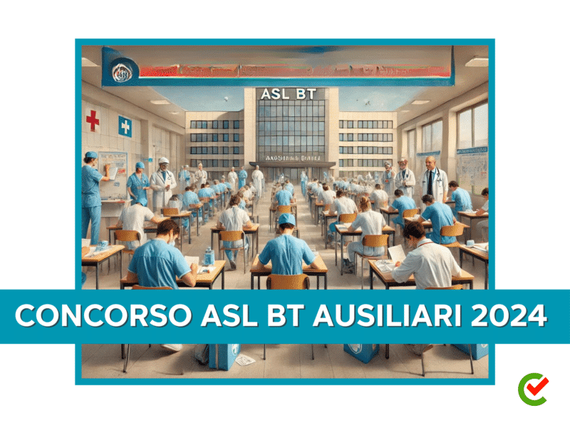 Concorso ASL BT Ausiliari 2024 - Selezione per la formazione di una graduatoria