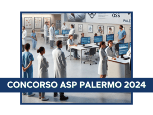 Concorso ASP Palermo 2024 - In arrivo oltre 2000 posti di lavoro e assunzioni