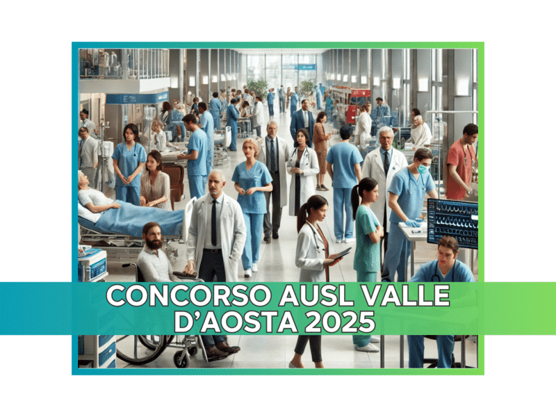 Concorso AUSL Valle d’Aosta 2025 - 26 posti aperti ai diplomati