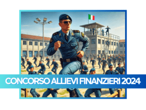 Concorso Allievi Finanzieri 2024