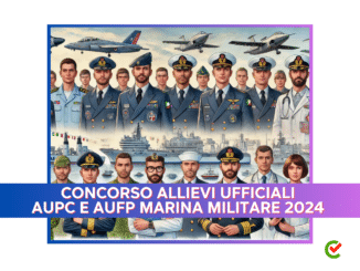 Concorso Allievi Ufficiali AUPC e AUFP Marina Militare 2024