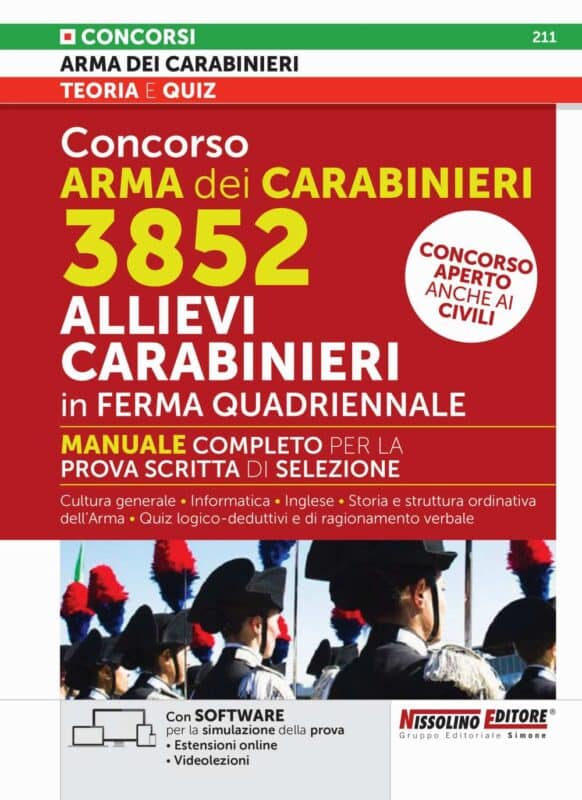 Manuale Concorso Arma dei Carabinieri 3852 Allievi Carabinieri in ferma quadriennale