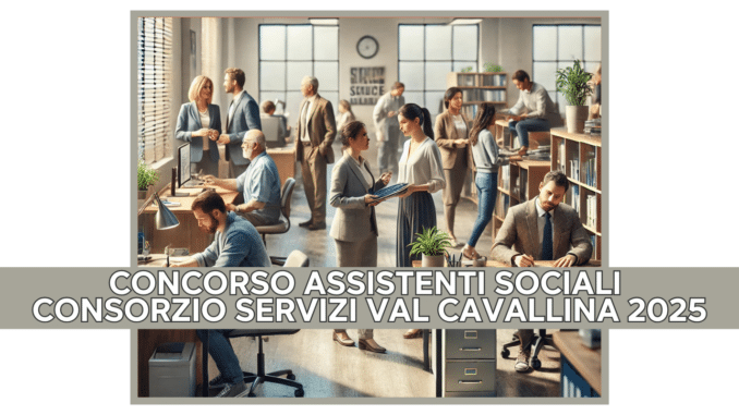 Concorso Assistenti Sociali Consorzio Servizi Val Cavallina 2025 - 15 posti per laureati (1500 x 800 px)