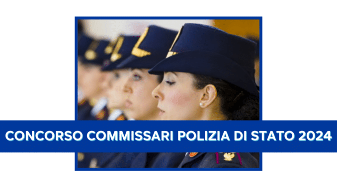 Concorso Commissari Polizia di Stato 196 posti - Domande Presentate 3457 - In corso la correzione degli elaborati