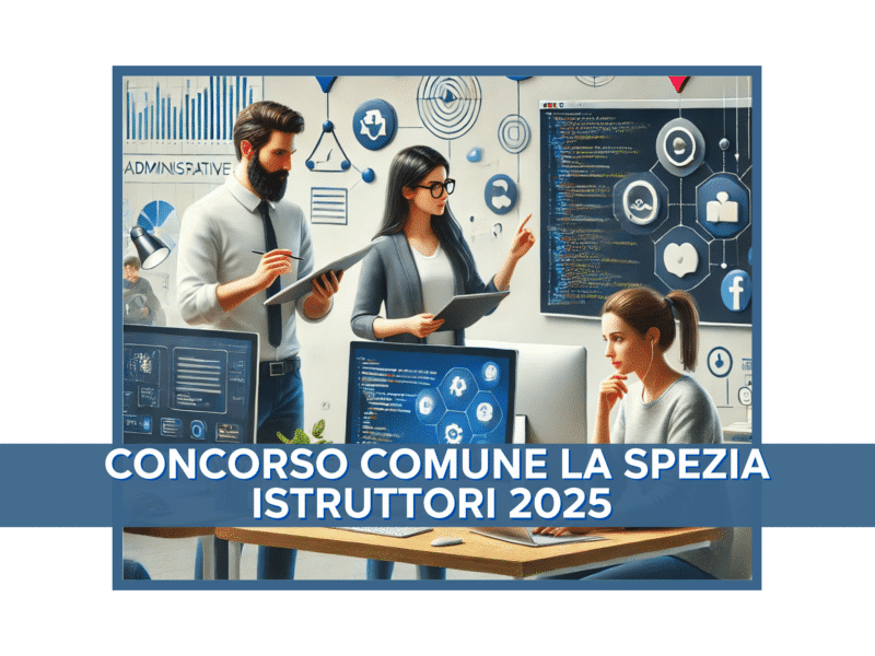 Concorso Comune La Spezia Istruttori 2025 – 11 Posti a Tempo Indeterminato