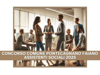 Concorso Comune Pontecagnano Faiano Assistenti Sociali 2025 - 13 posti per laureati