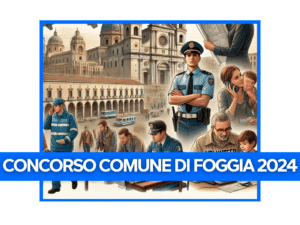 Concorso Comune di Foggia 2024