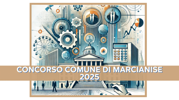 Concorso Comune di Marcianise 2025 – 11 posti disponibili per vari profili, riservato a laureati e diplomati