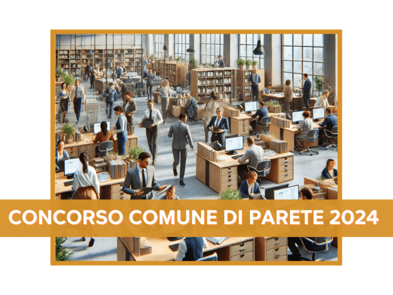 Concorso Comune di Parete 2024 - 5 posti a tempo pieno e indeterminato