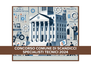 Concorso Comune di Scandicci Specialisti Tecnici 2024