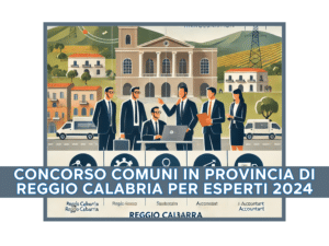 Concorso Comuni in Provincia di Reggio Calabria per Esperti 2024