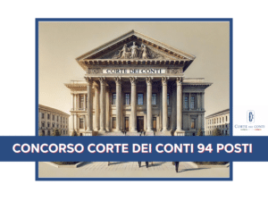 Concorso Corte dei Conti 94 posti - Elenco dei candidati ammessi alla prova orale