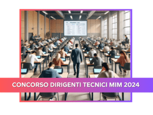 Concorso Dirigenti Tecnici MIM 2024 - 145 Posti per Laureati