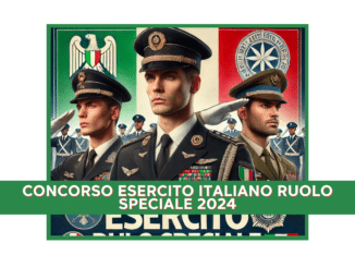 Concorso Esercito Italiano Ruolo Speciale 2024