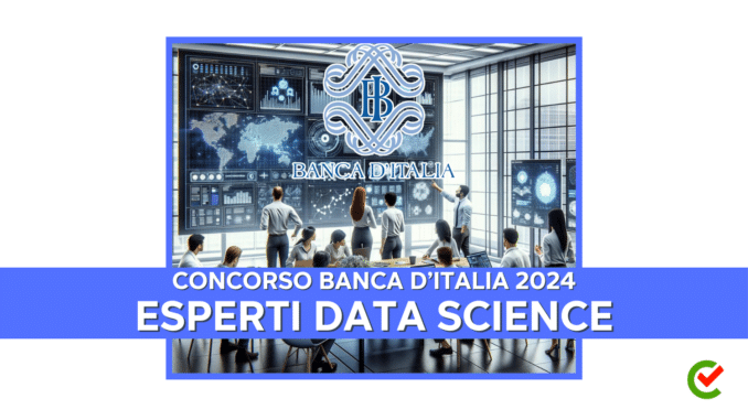 Concorso Esperti Data Science Banca d'Italia