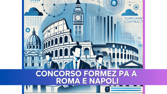 Concorso Formez PA a Roma e Napoli