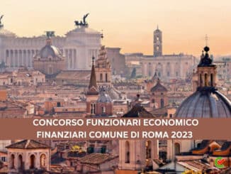Concorso Funzionari Economico Finanziari Comune di Roma 2023 - 60 posti per laureati