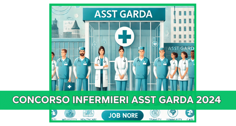 Concorso Infermieri ASST Garda 2024 - 110 posti a tempo indeterminato