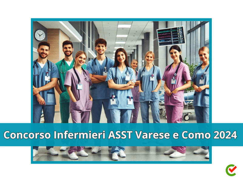 Concorso Infermieri ASST Varese e Como 2024 - 306 posti