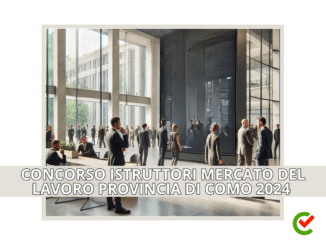 Concorso Istruttori Mercato del lavoro Provincia di Como 2024 - 7 posti per diplomati