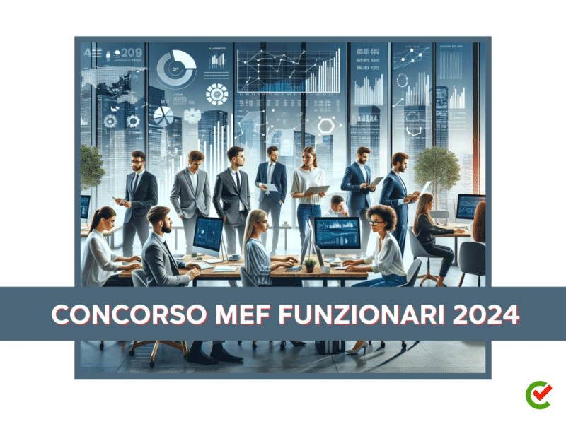 Concorso MEF Funzionari 2024 - 40 posti per laureati