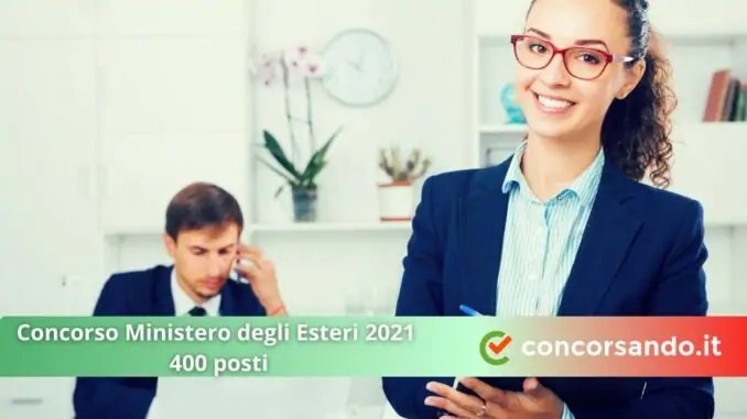 Concorso Ministero degli Esteri 2021