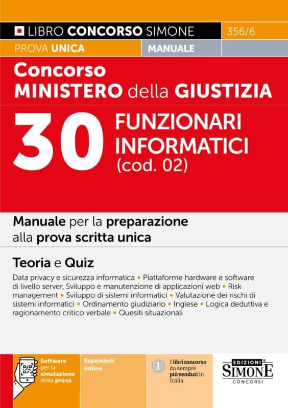 Manuale Concorso Ministero della Giustizia 30 Funzionari informatici (cod. 02) – Per la preparazione